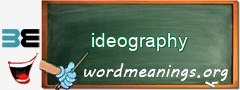 WordMeaning blackboard for ideography